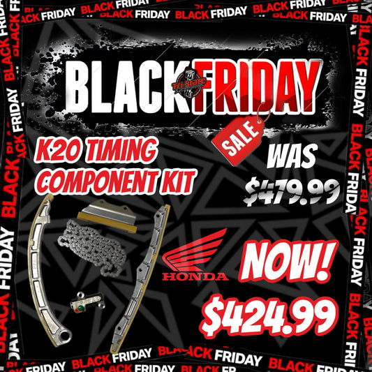 Black Friday - K20 Timing Component Kit